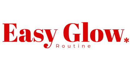 Easy Glow Routine